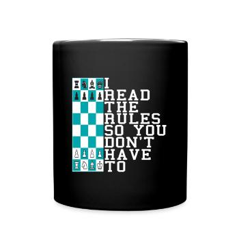 I Read the rules so you don't have to - Full Colour Mug - black - Front