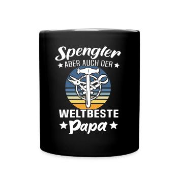 Spengler Papa Bauspengler Vater - Tasse einfarbig - Schwarz - Vorne