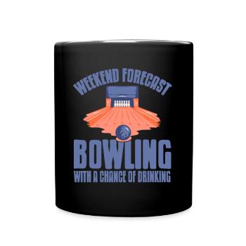 Weekend forecast bowling with a change of drinking - Full Colour Mug - black - Front
