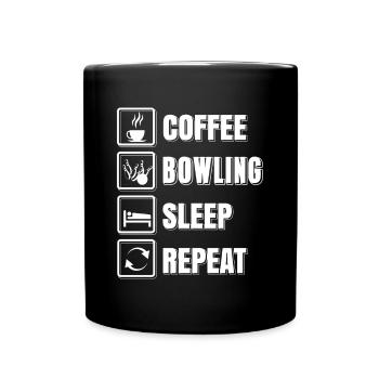 Coffee bowling sleep repeat - Tasse einfarbig - Schwarz - Vorne