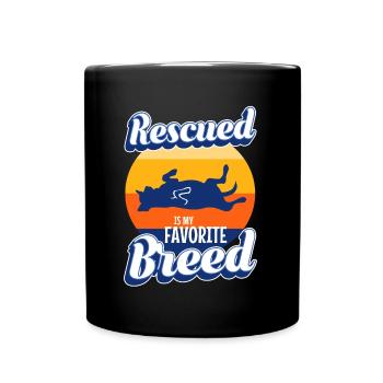 Rescued est ma race préférée cultivée - Mug uni - noir - Devant