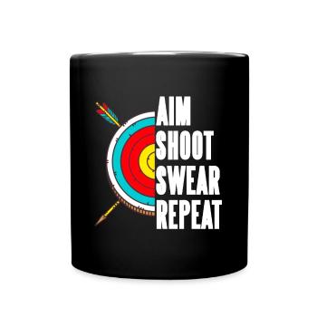 Aim Shoot Swear Repeat - Full Colour Mug - black - Front