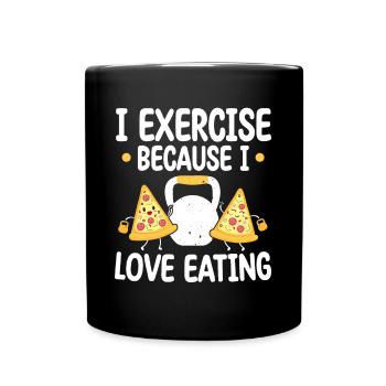 Kettlebell Pizza Exercise Because Love Eating - Tasse einfarbig - Schwarz - Vorne
