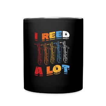 I Reed A Lot - Saxophoniste saxophone. - Mug uni - noir - Devant