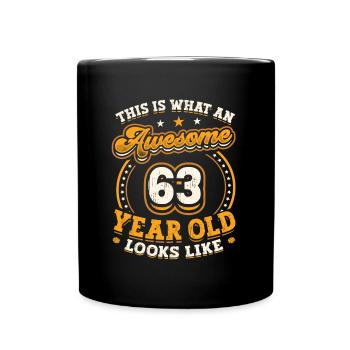 Voilà à quoi ressemble un grand homme de 63 ans. - Mug uni - noir - Devant