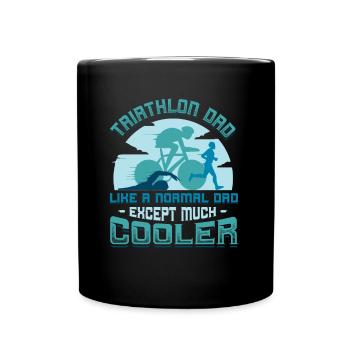 Triathlon-Dad, wie ein normaler Dad, nur cooler. - Tasse einfarbig - Schwarz - Vorne