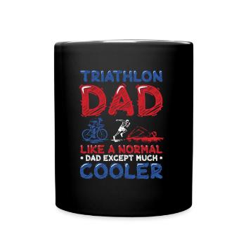 Triathlon-Dad, wie ein normaler Dad, nur cooler. - Tasse einfarbig - Schwarz - Vorne