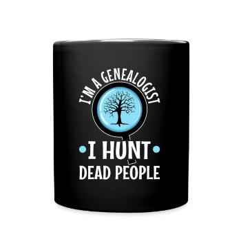 I hunt dead people - Tasse einfarbig - Schwarz - Vorne