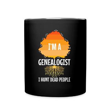I hunt dead people - Tasse einfarbig - Schwarz - Vorne