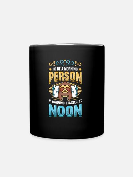 Lève-tard, grincheux du matin, hiboux, lève-tard. - Mug uni - noir