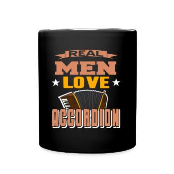 Real men love Accordion - Tasse einfarbig - Schwarz - Vorne