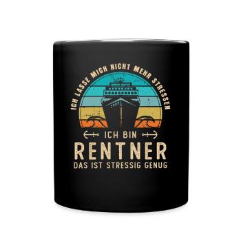 Rente Rentner Ruhestand Geschenk Kreuzfahrtschiff - Tasse einfarbig - Schwarz - Vorne