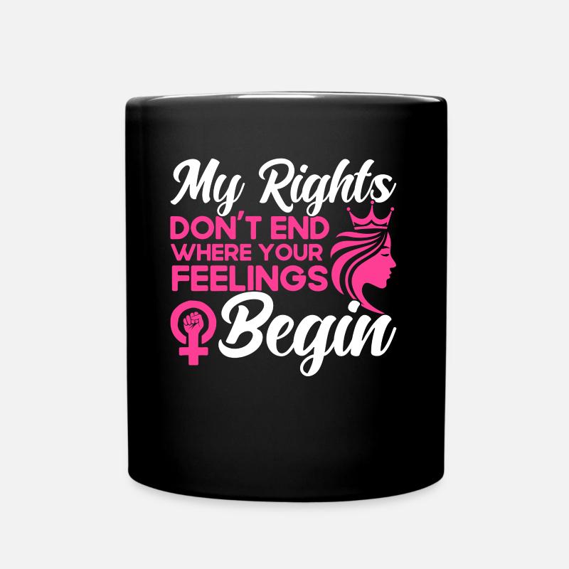 Feminismus Feministisch Gleichberechtigung der Ges - Tasse einfarbig - Schwarz