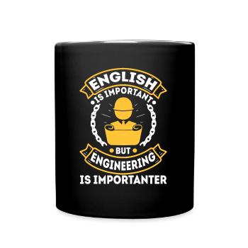 English is important but engineering is - Full Colour Mug - black - Front