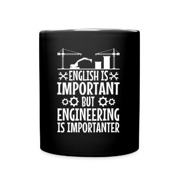 English is important but engineering is - Full Colour Mug - black - Front