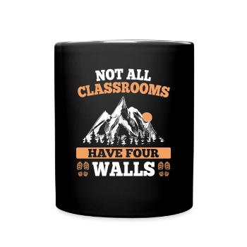 Not All Classrooms Have Four Walls Wanderklasse - Tasse einfarbig - Schwarz - Vorne