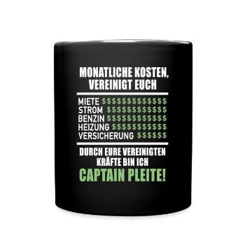 Monatliche Kosten Vereinigt Euch Miete Strom - Tasse einfarbig - Schwarz - Vorne