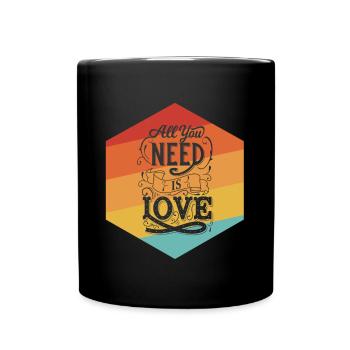 All you need is love - Full Colour Mug - black - Front
