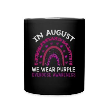 August Wear Purple Overdose Awareness Month - Tasse einfarbig - Schwarz - Vorne