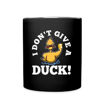 I Don't Give A Duck - Tasse einfarbig - Schwarz - Vorne