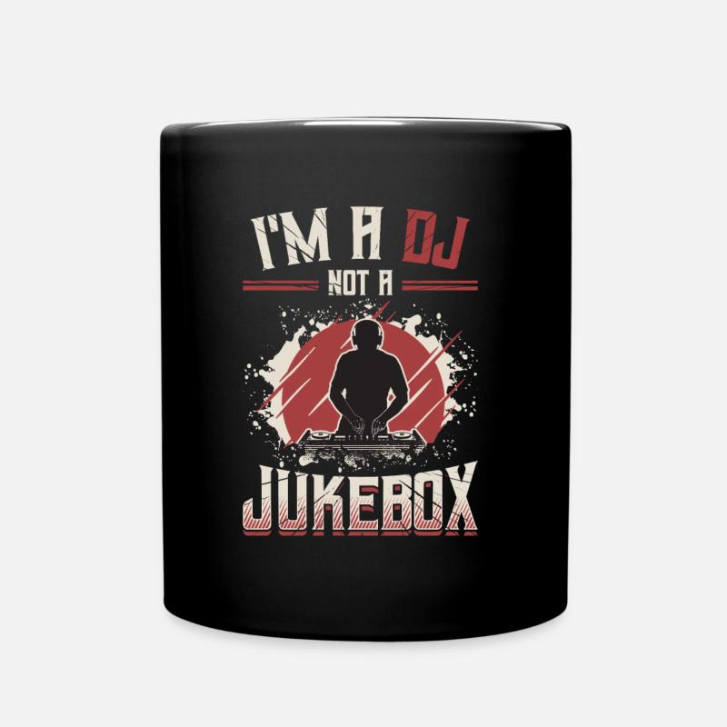 Ich Bin Ein Dj, Kein Jukebox-discjockey - Tasse einfarbig - Schwarz