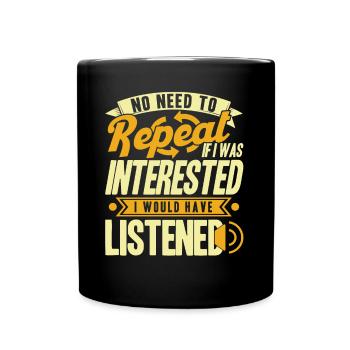 Black Humor Sarcasm Irony Gift - Full Colour Mug - black - Front