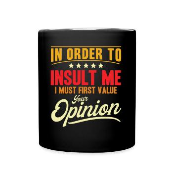 Sarcasm Irony Sarcastic Gift - Full Colour Mug - black - Front
