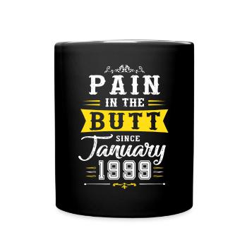 Douleur aux fesses depuis janvier 1999 - Mug uni - noir - Devant