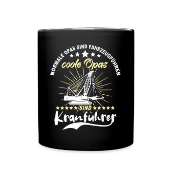 Kranfahrer Opa Kranführer Opas - Tasse einfarbig - Schwarz - Vorne