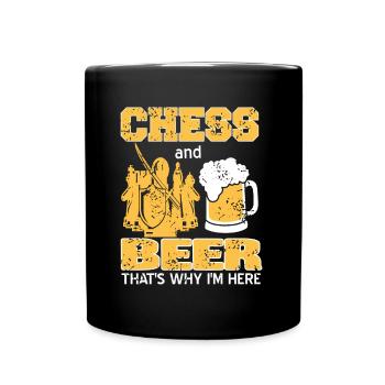 Chess and Beer thats why im here - Full Colour Mug - black - Front
