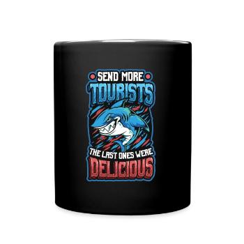 Send more tourists - Full Colour Mug - black - Front