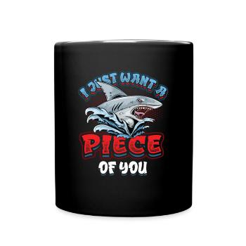 Je veux juste un morceau de toi, requin - Mug uni - noir - Devant