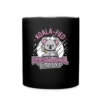 Koala-fied Koala Proud Preschool Teacher - Full Colour Mug - black - Front