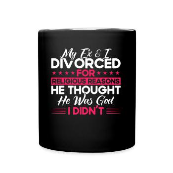 Ex Partner Auflösung der Ehe Scheidung Geschenk - Tasse einfarbig - Schwarz - Vorne