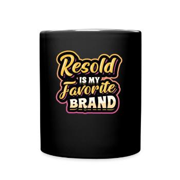 Resold Is My Favorite Brand Flea Market Thrifting - Full Colour Mug - black - Front