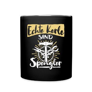 Spengler Beruf Bauspengler Sprüche - Tasse einfarbig - Schwarz - Vorne