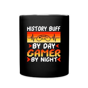 History by day gamer by night - Full Colour Mug - black - Front