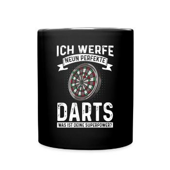 Dart Dartspieler 9 Perfekte Darts Deine Superpower - Tasse einfarbig - Schwarz - Vorne