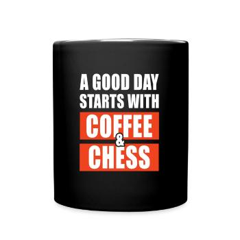 Une bonne journée commence par un café et des échecs - Mug uni - noir - Devant