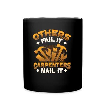 Andere Scheitern,Tischler Nageln, Holzbearbeitung - Tasse einfarbig - Schwarz - Vorne