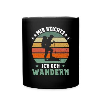 Wandern Geschenk Für Wanderer Berge Trekking - Tasse einfarbig - Schwarz - Vorne