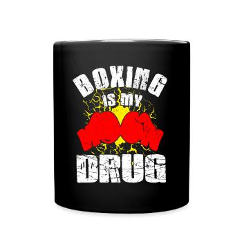 Boxer Quote Boxing Is My Drug Boxing Gloves Gifts - Tasse einfarbig - Schwarz - Vorne