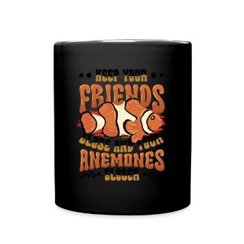 Funny pun clownfish anemones - Full Colour Mug - black - Front