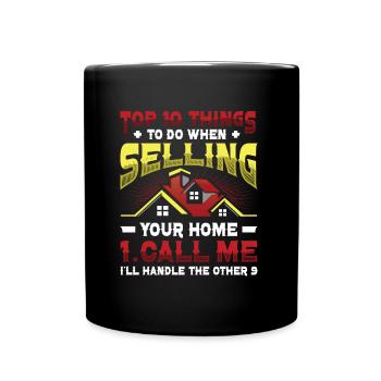 What to do if you sell your home - Full Colour Mug - black - Front
