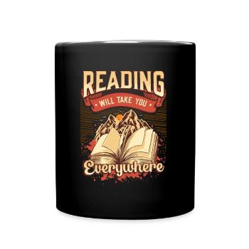 Lesen Bringt Dich Überall Hin, Buch Lesen - Tasse einfarbig - Schwarz - Vorne