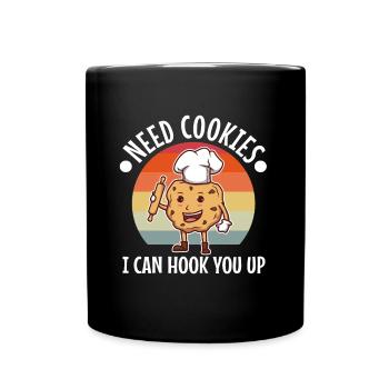 Need cookies i can hook you up - Full Colour Mug - black - Front