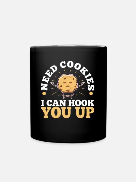 Need cookies i can hook you up - Full Colour Mug - black