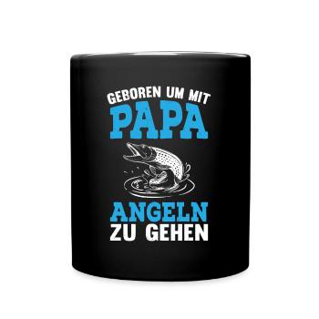 Geboren um mit Papa Angeln zu gehen - Tasse einfarbig - Schwarz - Vorne