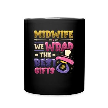 Hebamme Wir Verpacken Die Besten Geschenke - Tasse einfarbig - Schwarz - Vorne