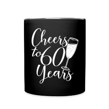 60. Geburtstag Frauen für sie Prost auf 60 Jahre alt - Tasse einfarbig - Schwarz - Vorne